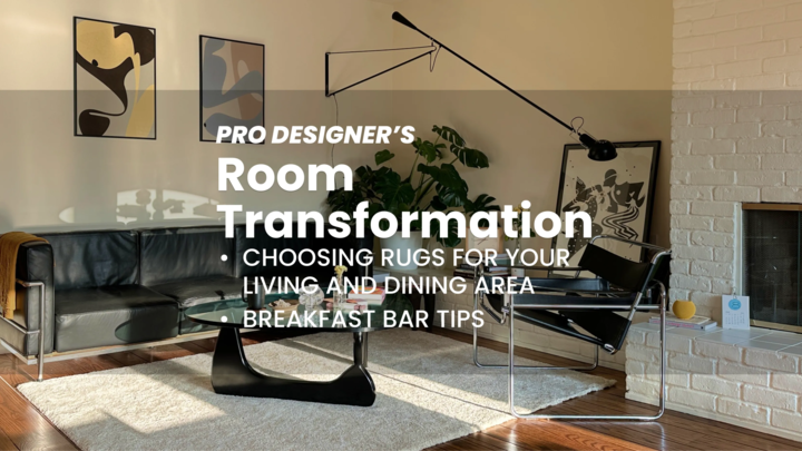 How to choose a rug and add more seating for your living space