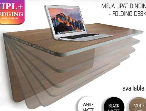 HARMONY - HPL MEJA LIPAT DINDING 120x40