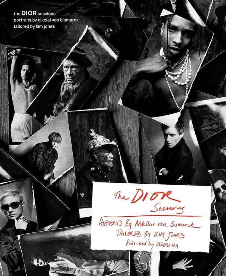 The Dior Sessions: Portraits by Nikolai von Bismarck, Tailored by Kim Jones ハードカバー