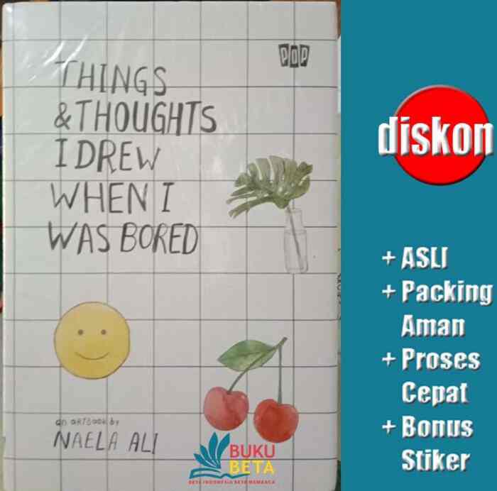 Things And Thoughts I Drew When I Was Bored